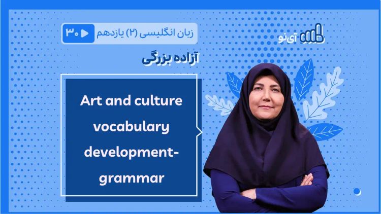 Art and culture vocabulary development- grammar