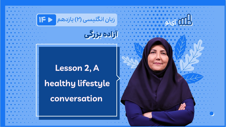 Lesson 2, A healthy lifestyle conversation 